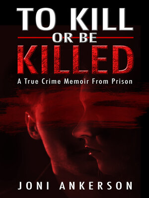 cover image of To Kill or Be Killed